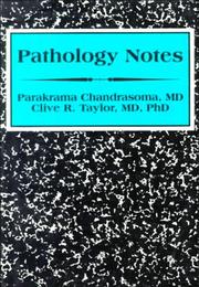 Cover of: Pathology notes by Para Chandrasoma