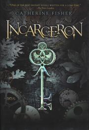Cover of: Incarceron by Catherine Fisher