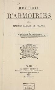 Cover of: Recueil d'armoiries des maisons nobles de France