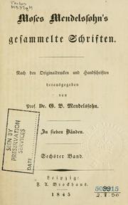 Cover of: Moses Mendelssohn's gesammelte schriften. by Moses Mendelssohn