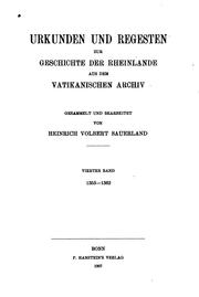 Cover of: Urkunden und Regesten zur Geschichte der Rheinlande aus dem Vatikanischen Archiv: Vierter Band, 1353-1362