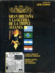 Cover of: Gran Bretaña y la Guerra de la Triple Alianza by Herken Krauer, Juan Carlos