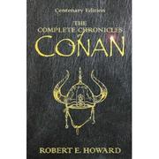 Cover of: The complete chronicles of Conan by Robert E. Howard