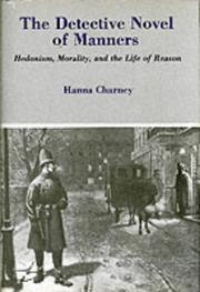 Cover of: The Detective Novel of Manners by Hanna Kurz Charney, Hanna Kurz Charney