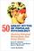 Cover of: 50 Great Myths of Popular Psychology