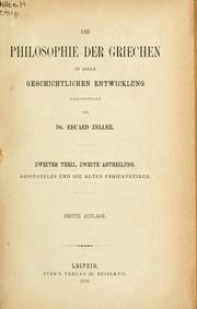 Cover of: Die Philosophie der Griechen in ihrer geschichtlichen Entwicklung. by Eduard Zeller