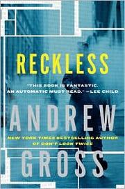 Cover of: Reckless by Andrew Gross