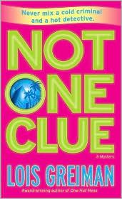 Not one clue by Lois Greiman