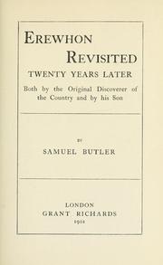 Cover of: Erewhon revisited twenty years later by Samuel Butler