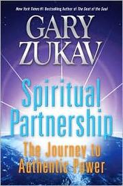 Spiritual partnership by Gary Zukav