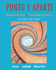 Cover of: Punto y aparte: Spanish in Review / Moving Toward Fluency