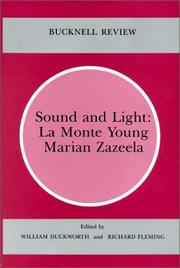Cover of: Sound and Light: La Monte Young & Marian Zazeela