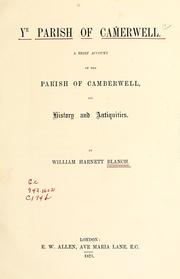 Cover of: Ye parish of Camerwell by William Harnett Blanch, William Harnett Blanch