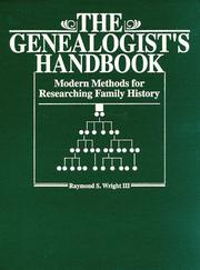 Cover of: The genealogist's handbook by Raymond S. Wright