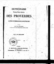 Cover of: Dictionnaire étymologique, historique, et anecdotique des proverbes et des locutions proverbiales de la langue française --