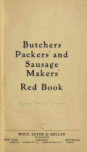 Cover of: Butchers', packers' and sausage makers' red book. by George Jacob Sayer