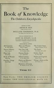 Cover of: The Book of knowledge by editors-in-chief, Arthur Mee ... Holland Thompson ... with an introduction by John H. Finley.
