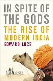 Cover of: In spite of the gods by Edward Luce