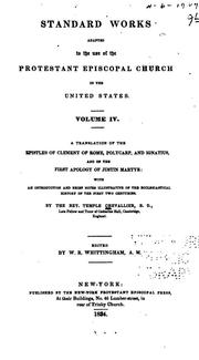 Cover of: A Translation of the Epistles of Clement of Rome, Polycarp, and Ignatius, and of the First Apology of Justin Martyr:: With an Introduction and Brief Notes Illustrative of the Ecclesiastical History of the First Two Centuries.