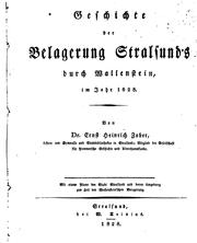 Geschichte der Belagerung Stralsund's durch Wallenstein, im Jahr 1628 by Ernst Heinrich Zober