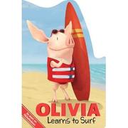 Cover of: Olivia Learns to Surf by 
