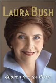Cover of: Spoken from the Heart by Laura Bush