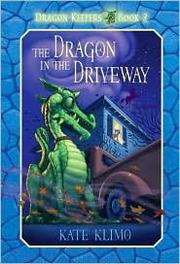 Cover of: The Dragon in the Driveway