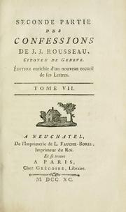 Cover of: Collection complete des oeuvres de J.J. Rousseau, citoyen de Geneve. by Jean-Jacques Rousseau