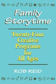 Cover of: Family storytime: twenty-four creative programs for all ages
