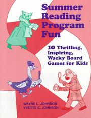 Cover of: Summer reading program fun: 10 thrilling, inspiring, wacky board games for kids