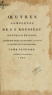 Cover of: Oeuvres completes de J.J. Rousseau. by Jean-Jacques Rousseau