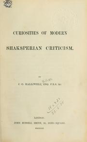 Cover of: Curiosities of modern Shaksperian criticism.