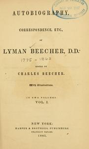 Cover of: Autobiography, correspondence, etc. of Lyman Beecher by Beecher, Lyman
