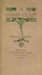 Cover of: A hand clasp by Wilhelmina Seegmiller