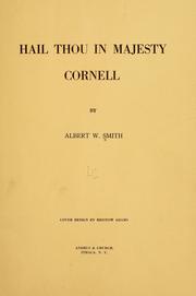 Cover of: Hail thou in majesty, Cornell | Smith, Albert William