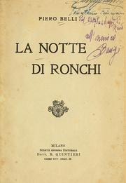 Cover of: La notte di Ronchi. by Piero Belli