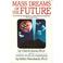 Cover of: Mass dreams of the future