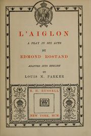 Cover of: L'Aiglon: A Play in Six Acts