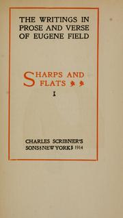 Cover of: Sharps and flats by Eugene Field