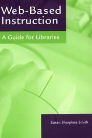 Cover of: Web-based instruction: a guide for libraries