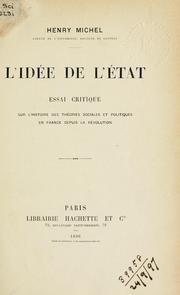 Cover of: L' idée de l'état: essai critique sur l'histoire des théories sociales et politiques en France depuis la Révolution.