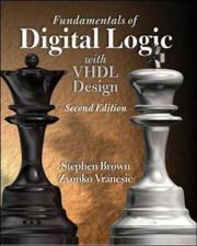 Cover of: Fundamentals of Digital Logic with VHDL Design with CD-ROM (McGraw-Hill Series in Electrical and Computer Engineering) by Stephen Brown, Zvonko Vranesic