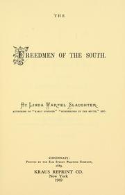 The freedmen of the South by Linda W. Slaughter