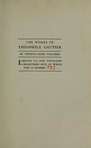 Cover of: The works of Théophile Gautier