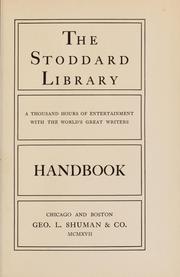 Cover of: The Stoddard library: a thousand hours of entertainment with the world's great writers