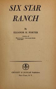 Cover of: Six Star ranch by Eleanor Hodgman Porter