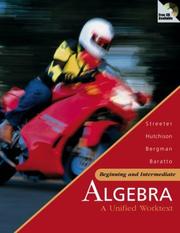 Cover of: Beginning and Intermediate Algebra: A Unified Worktext