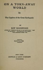 Cover of: On a torn-away world by Roy Rockwood