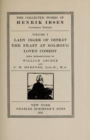 Cover of: Lady Inger of Östråt: The feast at Solhoug ; Love's comedy