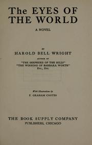 Cover of: The eyes of the world by Harold Bell Wright